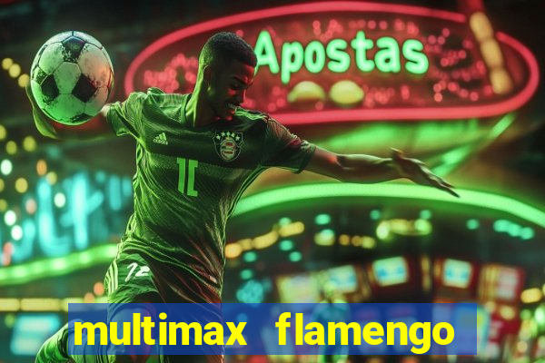 multimax flamengo ao vivo